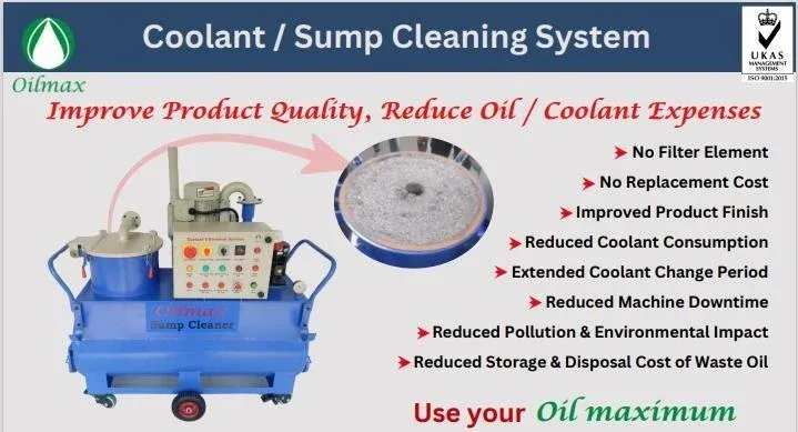 Coolant, sump cleaning & filtration